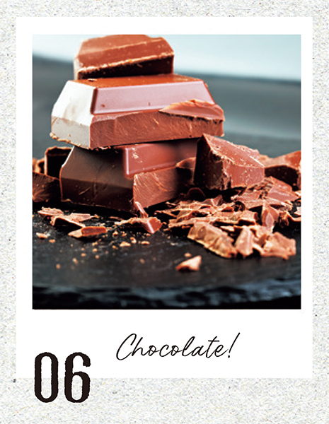 06）おやつにはチョコレート